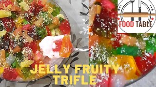 Jelly Fruity Trifle  Fruit Custard Trifle  Custard Pudding Recipe  Food Table [upl. by Ahseenyt]