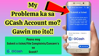 Paano mag Submit ng Ticket sa Gcash [upl. by Aihsiyt]