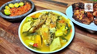 GANGAN ASAM KHAS BANJAR KALSEL PLUS IKAN GABUS GORENG SAMBAL TERASI [upl. by Ojytteb]