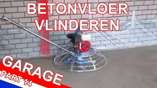 BETONVLOER VLINDEREN  Een nieuwe garage bouwen in mijn achtertuin  Deel 14 [upl. by Maon443]