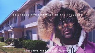 03 Greedo  In The Morning prod by Mustard Official Audio [upl. by Telrahc]