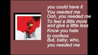 Rihanna Needed Me Clean lyrics [upl. by Trefler490]