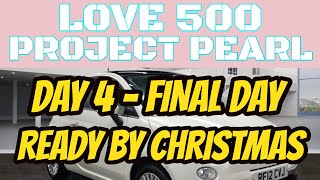 Project Pearl  Day 4  The Final Day Fiat 500 Lounge Former Cat D from BCA Salvage Damaged [upl. by Nyleak]