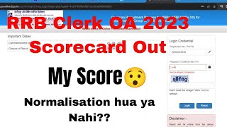 IBPS RRB Clerk 2023 Scorecard Out  My Score  Normalisation ibps rrbclerk rrbpo ibpsclerk [upl. by Wiley969]