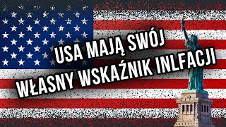 Wskaźnik inflacji używany w USA W czym ich wskaźnik jest lepszy od naszego CPI [upl. by Isidora]