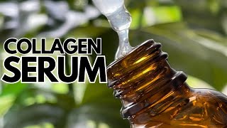 How to Make a Collagen Face Serum [upl. by Johannessen]