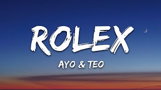 Ayo amp Teo  Rolex Lyrics [upl. by Etterual]