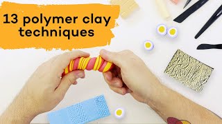 13 polymer clay techniques [upl. by Kendry]