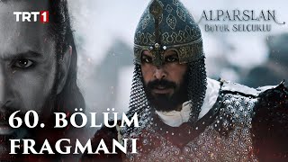 Alparslan Büyük Selçuklu 60 Bölüm Fragmanı  30 Ekim Pazartesi trt1 de [upl. by Frame]