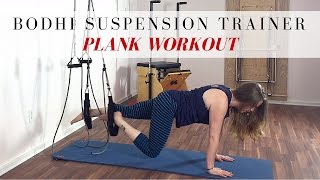 Bodhi Suspension Training System  Plank Workout [upl. by Aleb]