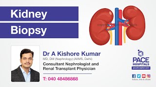 Kidney Biopsy  Indications Uses amp Complications  kidney Biopsy Procedure  Dr A Kishore Kumar [upl. by Junno]