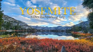 Solo Backpacking Yosemite National Park Hetch Hetchy  Tiltill Valley  Lake Vernon [upl. by Stodder]