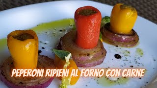 Peperoni ripieni al forno con carne [upl. by Ltsyrk]