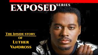 Exposed Series Luther Vandross Unsung Biography [upl. by Gona]