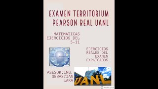 EXAMEN REAL TERRITORIUM PEARSON PASADO UANL PARTE 2 EJERCICIOS 511 PENSAMIENTO MATEMÁTICO [upl. by Atinaj]