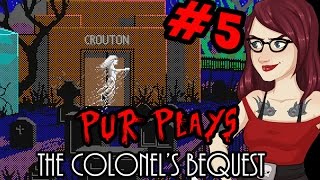 Lets Play The Colonels Bequest part 5 Ethel is Quite Sloshed [upl. by Clinton563]