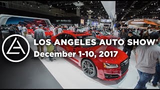 2017 LA Auto Show December 110 Official Trailer [upl. by Nylessoj297]