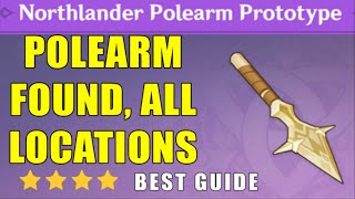 Looking for the Northlander Polearm Prototype ALL LOCATIONS Fast [upl. by Ttesil606]