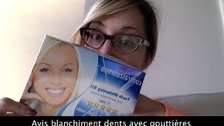 Avis sur le blanchiment des dents gouttières [upl. by Staci780]