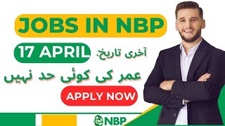 National Bank Of Pakistan Jobs 2024  Apply Now [upl. by Gurtner]