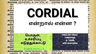 CORDIAL  Word Meaning Examples in Tamil  Learn English in Tamil [upl. by Ives50]