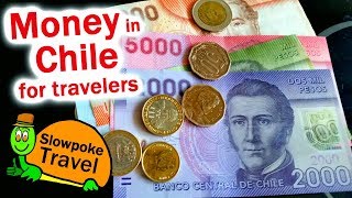 Money in Chile for Travelers [upl. by Llertnac]