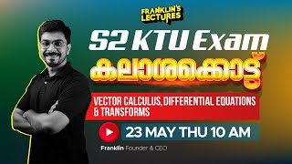 S2 Mathematics  Module 5  KTU B Tech 2024 Exam  Franklins lectures  2019 Scheme [upl. by Ielak]