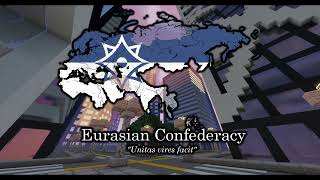 National Anthem of the Eurasian Confederacy 381Present [upl. by Sorips]