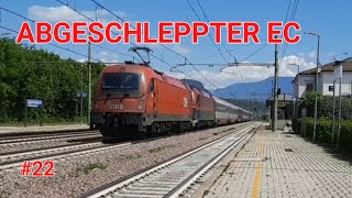 Abgeschleppter Eurocity bei NeumarktTramin Folge 22 [upl. by Sikram336]