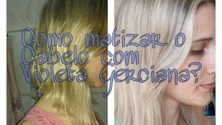 Como matizar o cabelo com Violeta Genciana [upl. by Finkelstein]