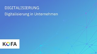 Digitalisierung erklärt Warum ist Digitalisierung für mein Unternehmen wichtig [upl. by Artenra]