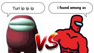 Turi ip ip ip VS I found among us Epic rap battle [upl. by Dimmick]