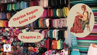 Thérèse Raquin  Émile Zola  Chapitre 21  Livre Audio Gratuit [upl. by Tomi]