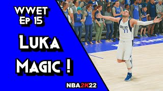 LUKA MAGIC  43 Points  NBA 2K22 Play Now Online Head To Head Mavs Gameplay  WWET Ep 15 [upl. by Atinej]