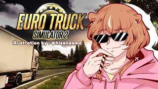 【ETS 2】LETS GO ISEKAI 【Ayunda Risu】 [upl. by Clareta716]