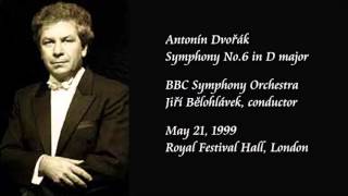 Dvořák Symphony No6 in D major  Bělohlávek  BBC Symphony Orchestra [upl. by Zeralda]