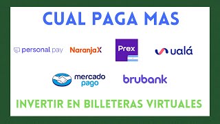 Cual BILLETERA Virtual MEJOR Inversiones Paga [upl. by Casabonne678]