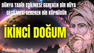 Muhyiddin İbnülArabî quotYUNUSUN KALBİ 💫İKİNCİ DOĞUM 💫RÜYA SESLİ KİTAP [upl. by Damour]