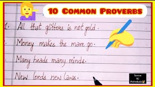 10 Common English Proverbs with their meanings  Learn amp Write [upl. by Vanni]