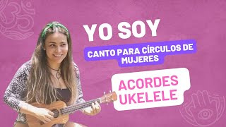 Yo soy  Meditación  mantra para mujeres Ukelele [upl. by Trah424]