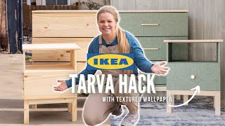 DIY IKEA HACK  Tarva Dresser Makeover  How to Use Textured Wallpaper on Furniture [upl. by Yrokcaz885]