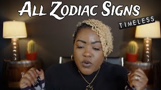 ALL ZODIAC Signs “WHAT Are They NOT Telling YOU That You Need To KNOW Right Now”  TIMELESS READING [upl. by Nalyad]