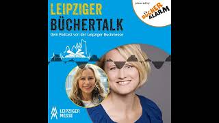 LEIPZIGER BÜCHERTALK mit Astrid Böhmisch und Kerstin Krämer [upl. by Nalyd]