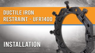 How to Restrain Ductile Iron Pipe with the Ford® UFR1400 [upl. by Llorre491]