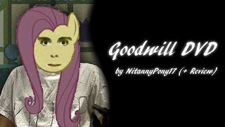 quotGoodwill DVDquot by NitannyPony17  Review [upl. by Trinee]