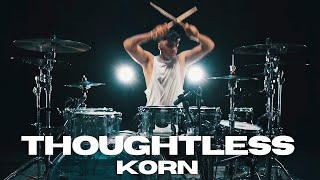 Thoughtless  Korn  Drum Cover ft RufusMann [upl. by Hayila]