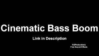 Cinematic Bass Boom Free Sound Effects HD [upl. by Nodaj335]