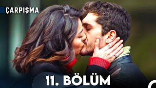 Çarpışma 11 Bölüm [upl. by Barcot]