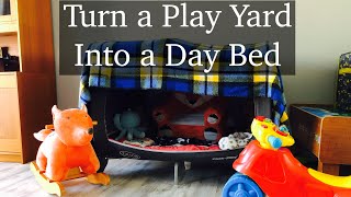 Repurpose a Pack N Play into a Daybed  Toddler Play Tent DIY  Play Yard [upl. by Alilak]