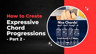 Creating Expressive Chord Progressions Music Theory analysis  Part 2 [upl. by Jeri]